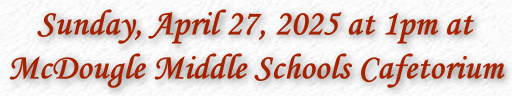 Sunday, April 27, 2025 at McDougle Schools Cafetorium